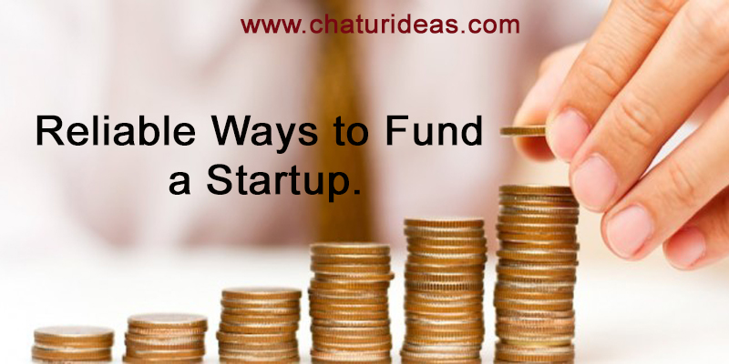 Reliable ways to fund a startup